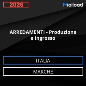 Base de datos de correo electrónico MOBILIARIO – Producción Y Venta al Por Mayor ( Marche - Italia)