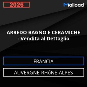 Base de datos de correo electrónico MUEBLES DE BAÑO Y CERÁMICAS – Venta al Detalle (Auvernia-Ródano-Alpes – Francia)