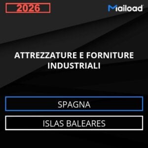 Base de datos de correo electrónico ATTREZZATURE E FORNITURE INDUSTRIALI ( Islas Baleares – Spagna )