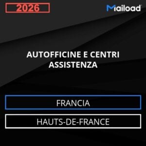 Database Email AUTOFFICINE E CENTRI ASSISTENZA (Hauts-de-France – Francia)