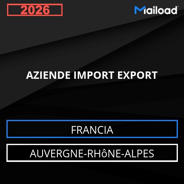 Email Database AZIENDE IMPORT EXPORT Auvergne-Rhône-Alpes