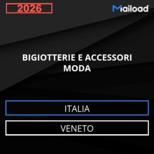 Base de datos de correo electrónico BIGIOTTERIE E ACCESSORI MODA ( Veneto – Italia )