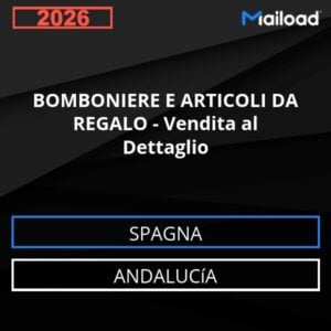 Database Email BOMBONIERE E ARTICOLI DA REGALO – Vendita al Dettaglio (Andalucía – Spagna)