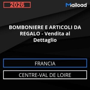 Database Email BOMBONIERE E ARTICOLI DA REGALO – Vendita al Dettaglio (Centre-Val de Loire – Francia)