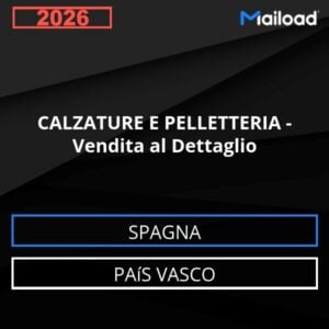 Database Email CALZATURE E PELLETTERIA – Vendita al Dettaglio (País Vasco – Spagna)
