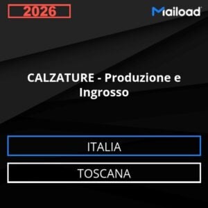 Base de datos de correo electrónico CALZADO – Producción Y Venta al Por Mayor ( Toscana - Italia)