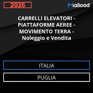 Base de datos de correo electrónico CARRETILLAS ELEVADORAS – PLATAFORMAS AÉREAS – MOVIMIENTO DE TIERRAS – Alquiler y Venta ( Puglia - Italia)