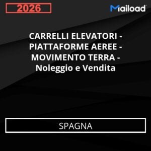 Base de Datos de Correo Electrónico CARRELLI ELEVATORI – PIATTAFORME AEREE – MOVIMENTO TERRA – Noleggio e Vendita (Spagna)