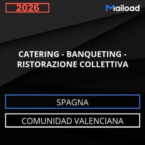 Database Email CATERING – BANQUETING – RISTORAZIONE COLLETTIVA (Comunidad Valenciana – Spagna)