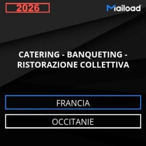 Database Email CATERING – BANQUETING – RISTORAZIONE COLLETTIVA (Occitanie – Francia)