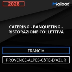 Database Email CATERING – BANQUETING – RISTORAZIONE COLLETTIVA (Provence-Alpes-Côte-d’Azur – Francia)
