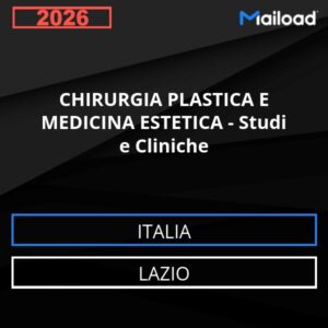 Base de datos de correo electrónico CIRUGÍA PLÁSTICA Y MEDICINA ESTÉTICA – Consultas y Clínicas ( Lazio - Italia)