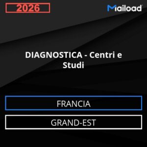Database Email DIAGNOSTICA – Centri e Studi (Grand-Est – Francia)