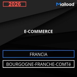 Database Email E-COMMERCE (Bourgogne-Franche-Comté – Francia)