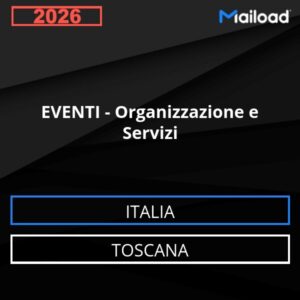 Base de datos de correo electrónico EVENTOS – Organización Y Servicios ( Toscana - Italia)