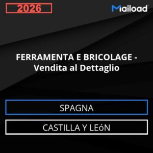 Database Email FERRAMENTA E BRICOLAGE – Vendita al Dettaglio (Castilla y León – Spagna)