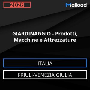 Base de datos de correo electrónico JARDINERÍA – Productos , Máquinas Y Equipos ( Friuli-Venezia Giulia - Italia)