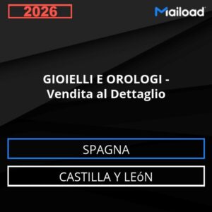 Database Email GIOIELLI E OROLOGI – Vendita al Dettaglio (Castilla y León – Spagna)