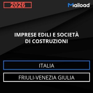 Base de datos de correo electrónico Empresas CONSTRUCTORES Y Empresas DE CONSTRUCCIONES ( Friuli-Venezia Giulia - Italia)