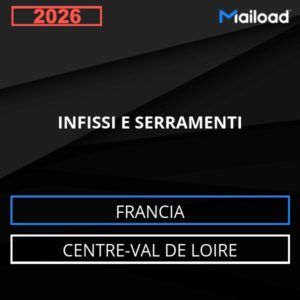 Database Email INFISSI E SERRAMENTI (Centre-Val de Loire – Francia)