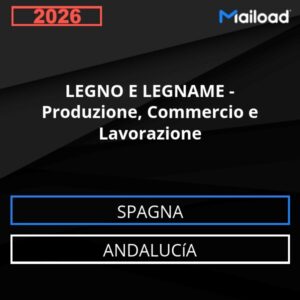 Database Email LEGNO E LEGNAME – Produzione, Commercio e Lavorazione (Andalucía – Spagna)