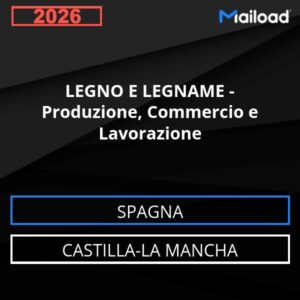 Database Email LEGNO E LEGNAME – Produzione, Commercio e Lavorazione (Castilla-La Mancha – Spagna)