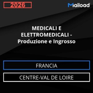 Database Email MEDICALI E ELETTROMEDICALI – Produzione e Ingrosso (Centre-Val de Loire – Francia)