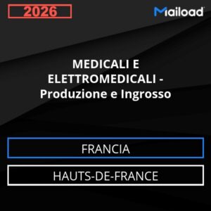 Database Email MEDICALI E ELETTROMEDICALI – Produzione e Ingrosso (Hauts-de-France – Francia)