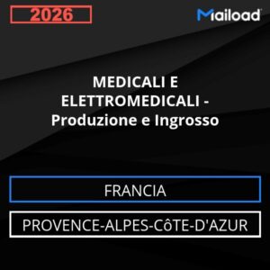 Database Email MEDICALI E ELETTROMEDICALI – Produzione e Ingrosso (Provence-Alpes-Côte-d’Azur – Francia)