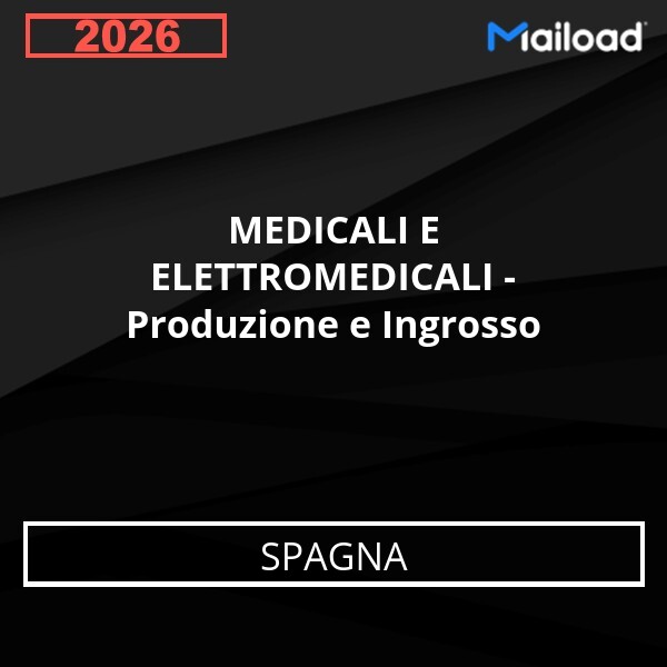 Base de datos de correo electrónico MEDICALI E ELETTROMEDICALI - Produzione e IngrossoSpagna
