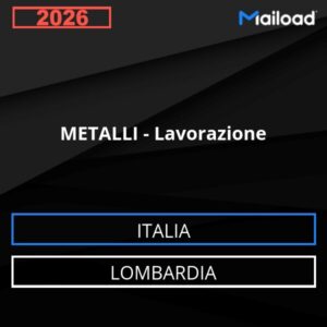 Database Email METALLI – Lavorazione (Lombardia – Italia)