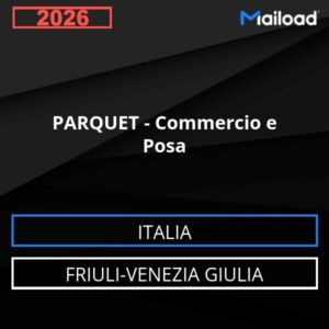 Database Email PARQUET – Commercio e Posa (Friuli-Venezia Giulia – Italia)