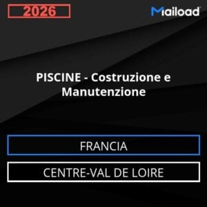 Database Email PISCINE – Costruzione e Manutenzione (Centre-Val de Loire – Francia)