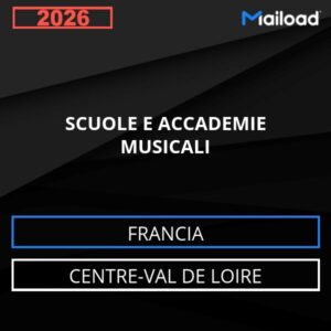 Database Email SCUOLE E ACCADEMIE MUSICALI (Centre-Val de Loire – Francia)
