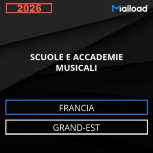Database Email SCUOLE E ACCADEMIE MUSICALI (Grand-Est – Francia)