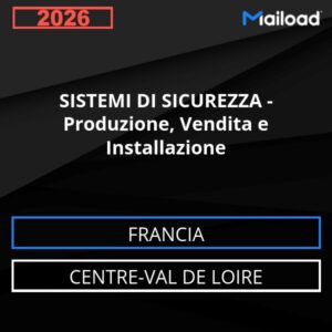 Database Email SISTEMI DI SICUREZZA – Produzione, Vendita e Installazione (Centre-Val de Loire – Francia)