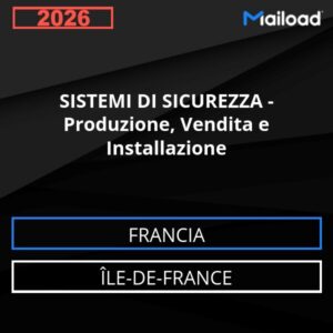Database Email SISTEMI DI SICUREZZA – Produzione, Vendita e Installazione (Île-de-France – Francia)