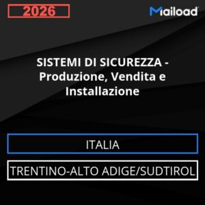 Database Email SISTEMI DI SICUREZZA – Produzione, Vendita e Installazione (Trentino-Alto Adige/Sudtirol – Italia)