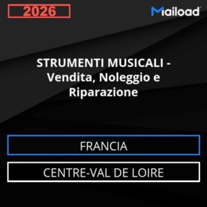 Database Email STRUMENTI MUSICALI – Vendita, Noleggio e Riparazione (Centre-Val de Loire – Francia)