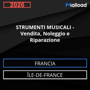 Database Email STRUMENTI MUSICALI – Vendita, Noleggio e Riparazione (Île-de-France – Francia)
