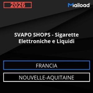 Database Email SVAPO SHOPS – Sigarette Elettroniche e Liquidi (Nouvelle-Aquitaine – Francia)