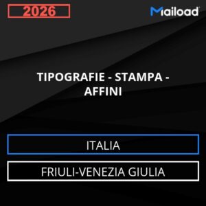 Database Email TIPOGRAFIE – STAMPA – AFFINI (Friuli-Venezia Giulia – Italia)