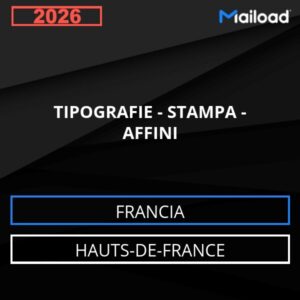 Database Email TIPOGRAFIE – STAMPA – AFFINI (Hauts-de-France – Francia)