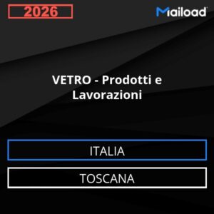 Database Email VETRO – Prodotti e Lavorazioni (Toscana – Italia)